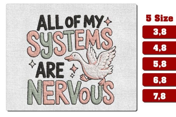 Nervous Goose Systems Embroidery Design