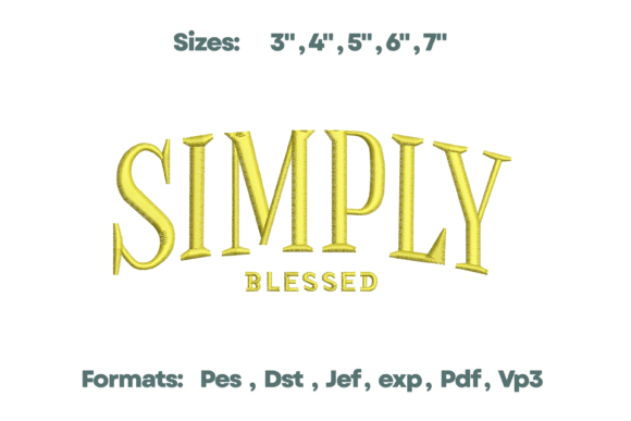 Simply Blessed Script Embroidery